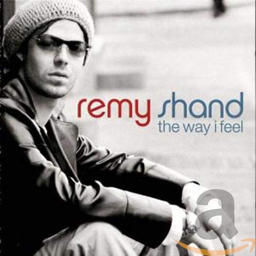 Remy Shand - The Way I Feel (International Version) - Zortam Music