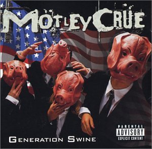 Mötley Crüe - Generation swine - Zortam Music