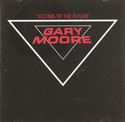 Victims of the Future by Gary Moore album cover