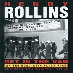 Henry Rollins - Spoken Word - Get In The Van