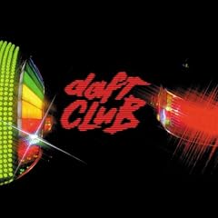 Daft Punk&nbsp;-&nbsp;Daft Club