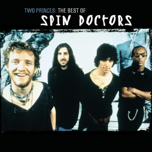 Spin Doctors - Two Princes - The Best Of Spin Doctors - Zortam Music