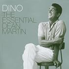 Dino: The Essential Dean Martin by  Dean Martin 