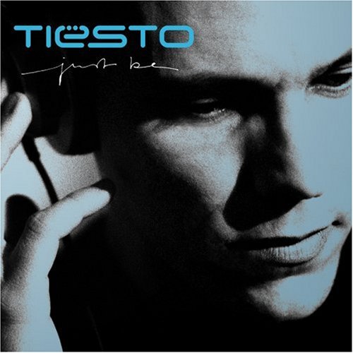 Tiësto - Just Be - Zortam Music