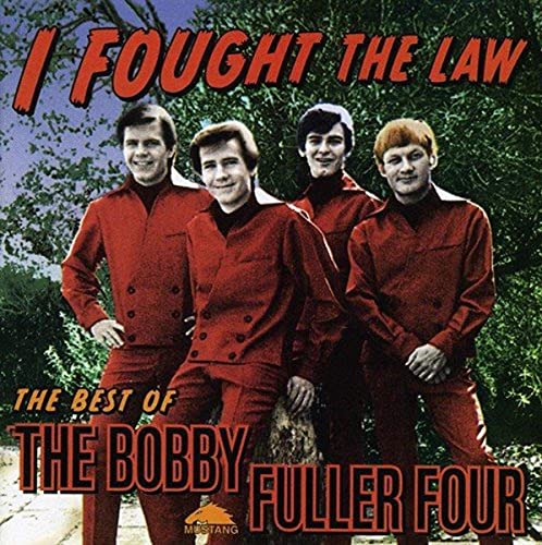 Bobby Fuller Four - I Fought the Law: Best of - Zortam Music