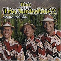 Bau Do Trio Nordestino, Vol. 2