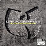 Legend of the Wu-Tang Clan: Wu-Tang Clan's Greatest Hits