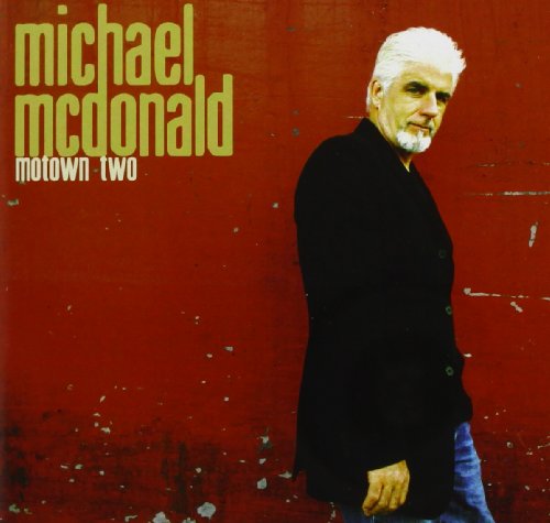Michael Mcdonald - Motown Two - Zortam Music
