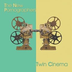 New Pornographers - Twin Cinema