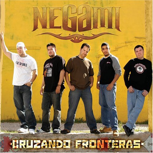 Negami - Cruzando Fronteras - Zortam Music