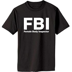 FBI - Female Body Inspector by Anvil by Anvil
