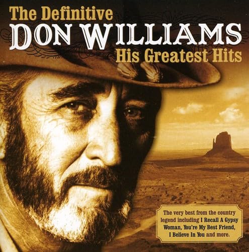 DON WILLIAMS - The Definitive Don Williams  His Greatest Hits - Zortam Music