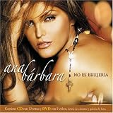 Ana Bárbara - No Es Brujeria