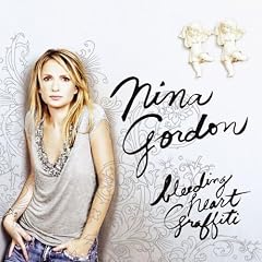 Album cover for Nina Gordon: Bleeding Heart Grafitti