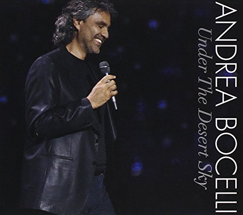 Andrea Bocelli - Under The Desert Sky - Zortam Music