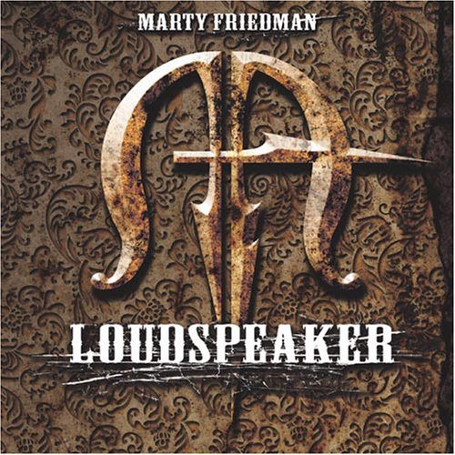 Marty Friedman - Loudspeaker - Zortam Music