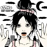 CAN'T SLEEP BUT...のCDジャケット